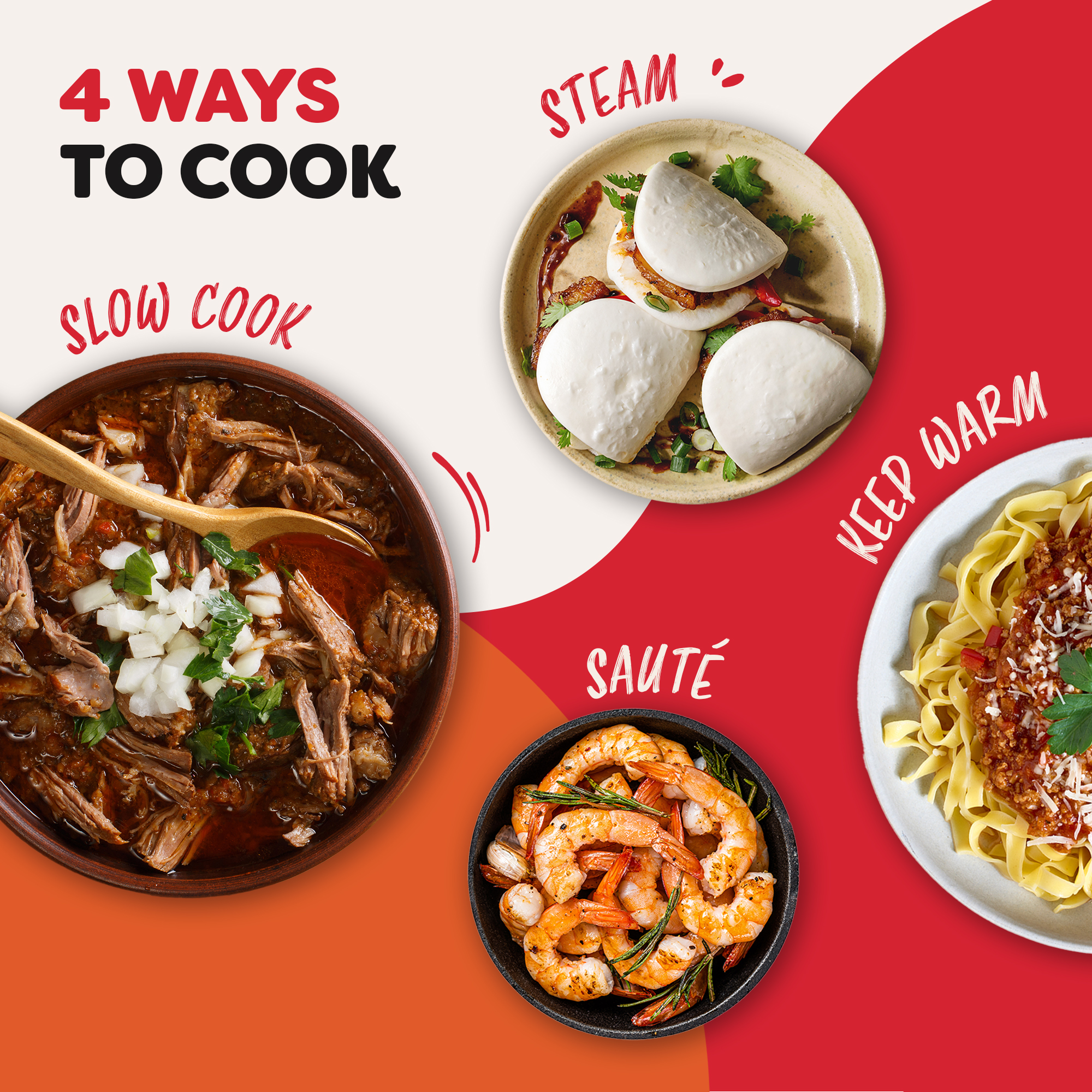 4 ways to cook - slow cook, steam, sauté and keep warm