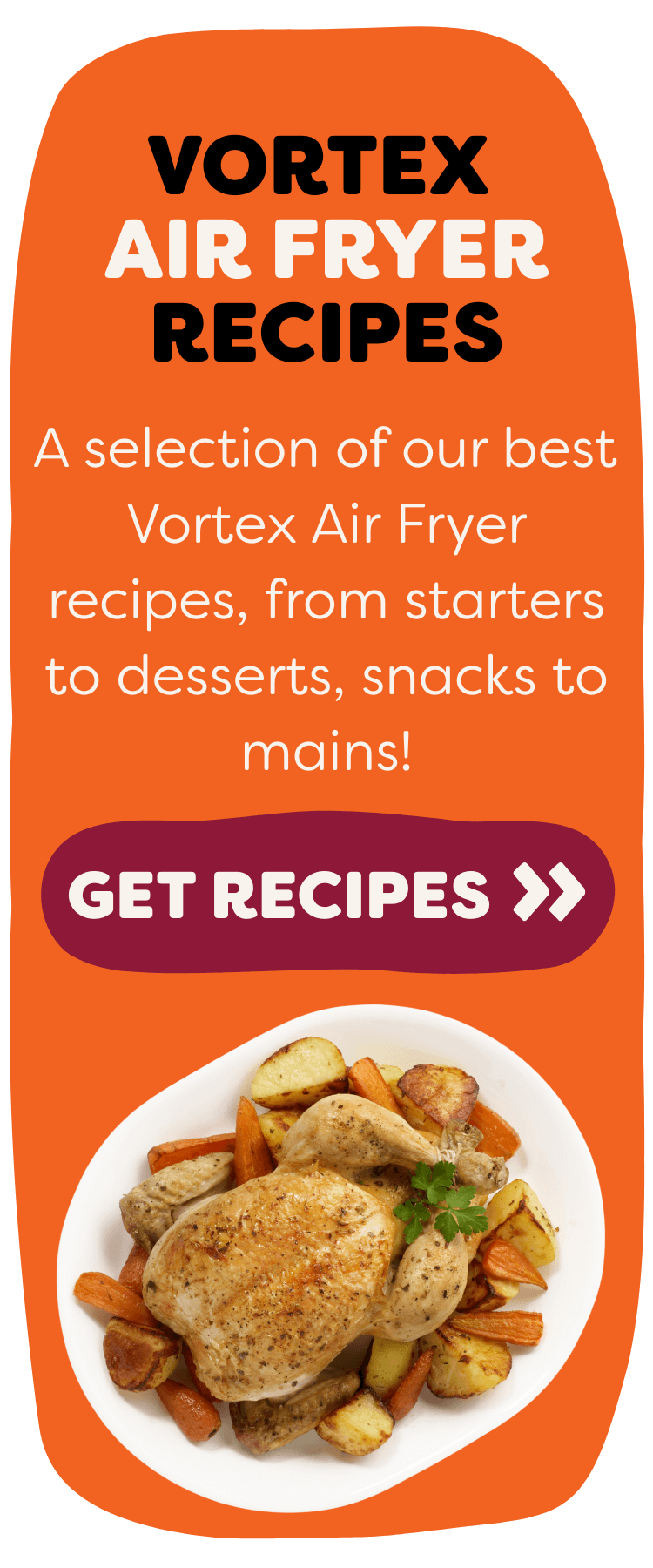 Vortex Air Fryer recipes. Get recipes by clicking here.
